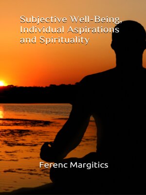 cover image of Subjective Well-Being, Individual Aspirations and Spirituality